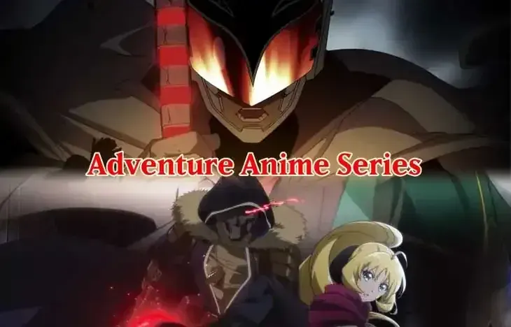All Adventure Anime Series Imdb-Rated From Top to Bottom (released in 2025 Only)