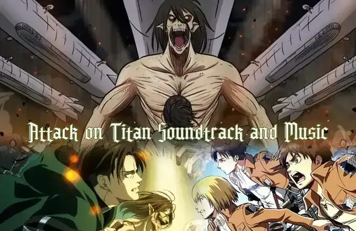 Attack on Titan Soundtrack: The Epic Music That Defined a Generation